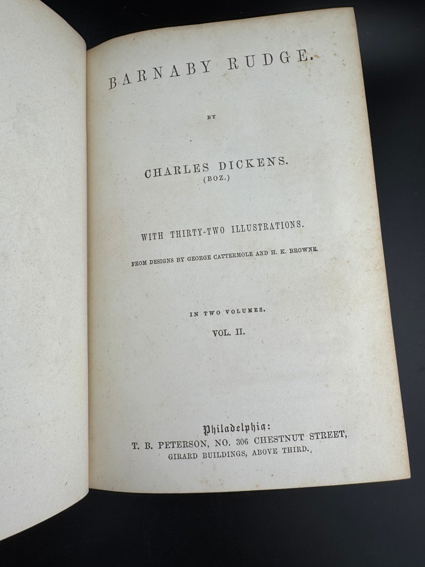 Charles Dickens "Barnaby Ridge - Volume II" - The Peterson's Duodecimo Edition